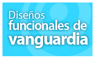 Diseños funcionales de vanguardia
